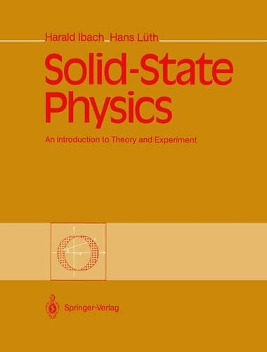 Solid-State Physics An Introduction to Theory and Experiment