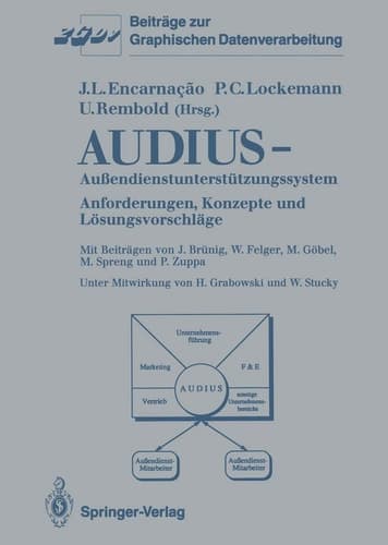 Audius—Außendienstunterstützungssystem Anforderungen, Konzepte und Lösungsvorschläge