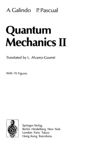 Quantum Mechanics II (Theoretical and Mathematical Physics)