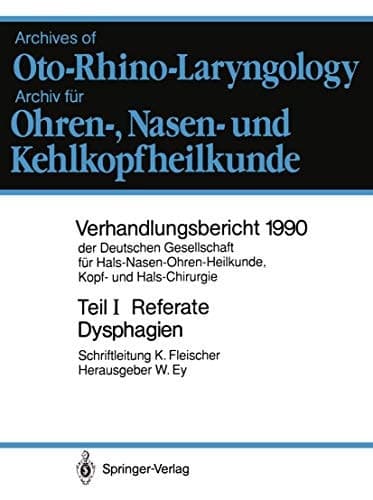 Teil I: Referate Klinik und Therapie der Dysphagien