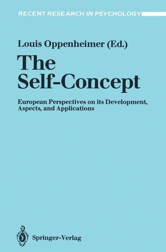 The Self-Concept: European Perspectives on its Development, Aspects, and Applications (Recent Research in Psychology)