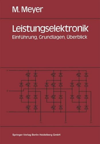 Leistungselektronik Einführung. Grundlagen. Überblick