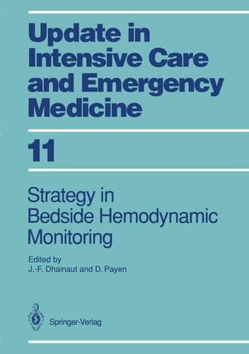 Strategy in Bedside Hemodynamic Monitoring (Update in Intensive Care and Emergency Medicine, 11)
