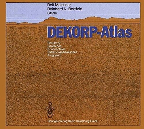 DEKORP-Atlas Results of Deutsches Kontinentales Reflexionsseismisches Programm