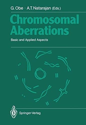 Chromosomal Aberrations Basic and Applied Aspects