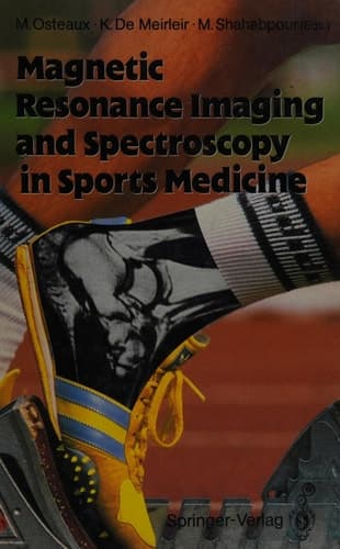 Magnetic Resonance Imaging and Spectroscopy in Sports Medicine
