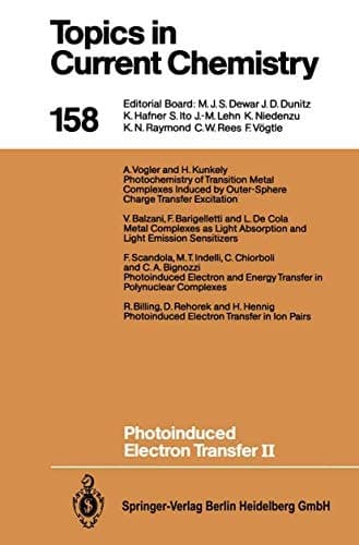 Photoinduced Electron Transfer II (Topics in Current Chemistry, 158)