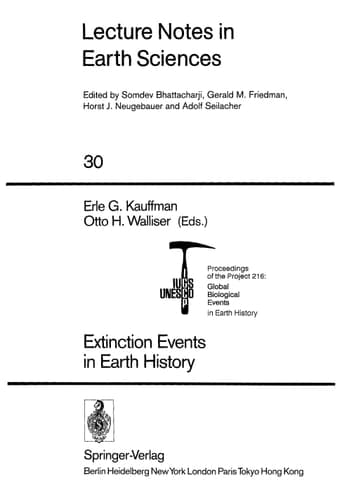 Extinction Events in Earth History Proceedings of the Project 216: Global Biological Events in Earth History