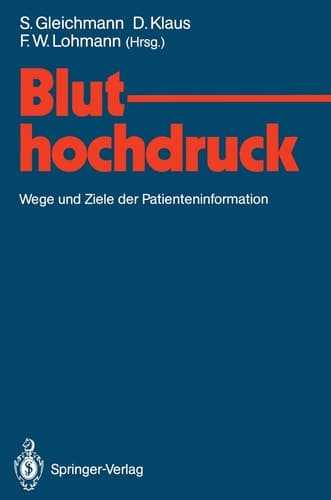 Bluthochdruck Wege und Ziele der Patienteninformation