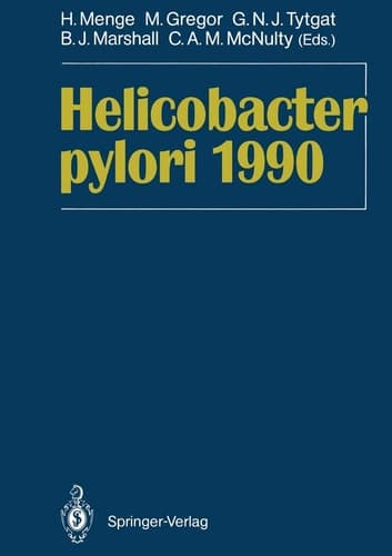 Helicobacter pylori 1990 Proceedings of the Second International Symposium on Helicobacter pylori Bad Nauheim, August 25–26th, 1989