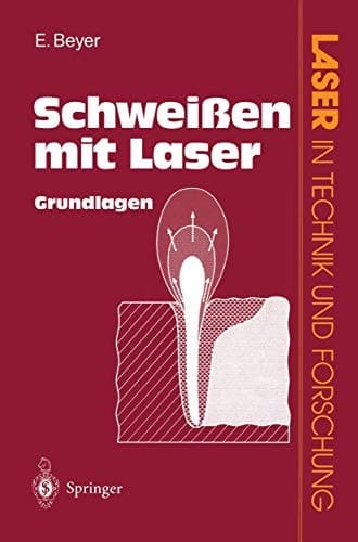 Schweißen mit Laser Grundlagen