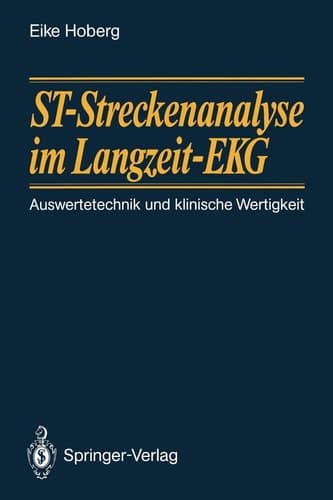 ST-Streckenanalyse im Langzeit-EKG Auswertetechnik und klinische Wertigkeit