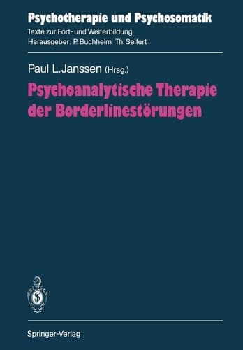 Psychoanalytische Therapie der Borderlinestörungen