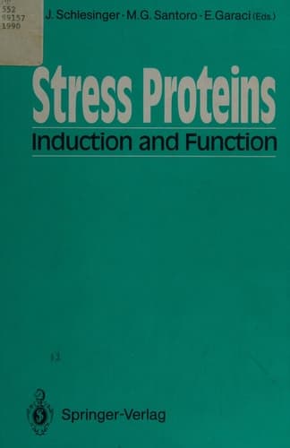 Stress Proteins: Induction and Function