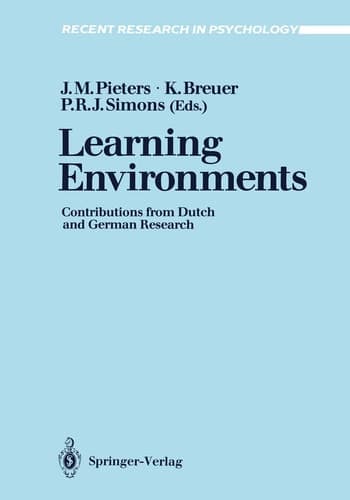 Learning Environments: Contributions from Dutch and German Research (Recent Research in Psychology)