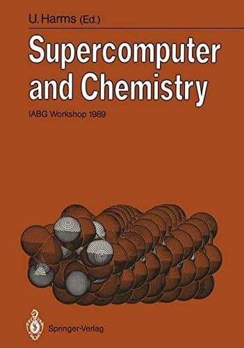 Supercomputer and Chemistry IABG Workshop 1989