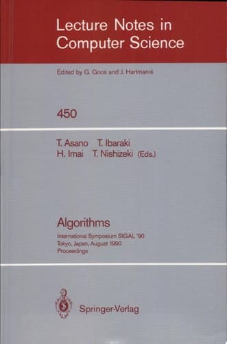 Algorithms International Symposium SIGAL '90, Tokyo, Japan, August 16-18, 1990. Proceedings
