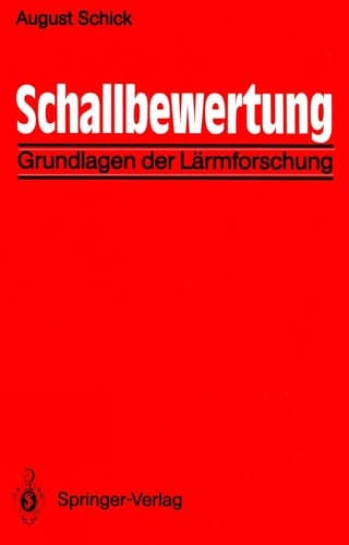 Schallbewertung Grundlagen der Lärmforschung