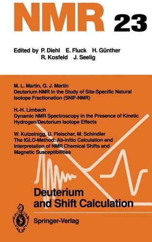 Deuterium and Shift Calculation (NMR Basic Principles and Progress)