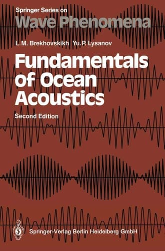 Fundamentals of Ocean Acoustics (Springer Series on Wave Phenomena)