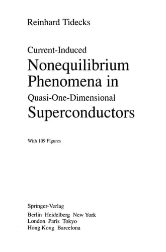 Current-Induced Nonequilibrium Phenomena in Quasi-One-Dimensional Superconductors