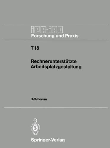 Rechnerunterstützte Arbeitsplatzgestaltung IAO-Forum 26. September 1990