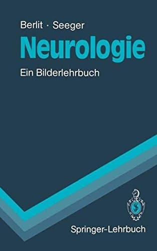 Neurologie ein Bilderlehrbuch