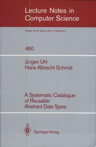 A Systematic Catalogue of Reusable Abstract Data Types