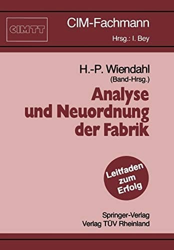 Analyse und Neuordnung der Fabrik