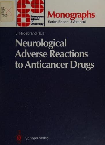 Neurological Adverse Reactions to Anticancer Drugs (ESO Monographs)