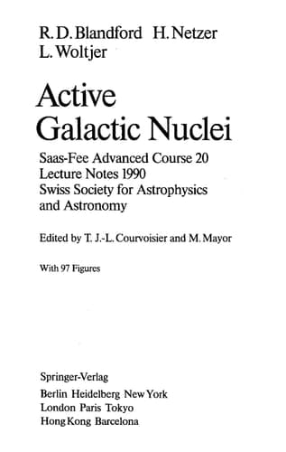 Active Galactic Nuclei Saas-Fee Advanced Course 20. Lecture Notes 1990. Swiss Society for Astrophysics and Astronomy
