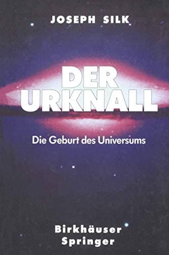Der Urknall Die Geburt des Universums