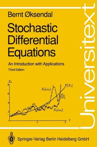 Stochastic Differential Equations: An Introduction with Applications