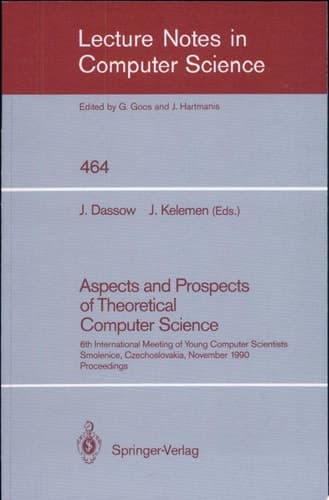 Aspects and Prospects of Theoretical Computer Science 6th International Meeting of Young Computer Scientists, Smolenice, Czechoslovakia, November 19-23, 1990. Proceedings