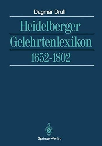 Heidelberger Gelehrtenlexikon 1652–1802