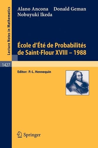 Ecole d'Ete de Probabilites de Saint-Flour XVIII - 1988 (Lecture Notes in Mathematics, 1427) (English and French Edition)