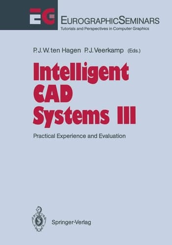 Intelligent CAD Systems III Practical Experience and Evaluation