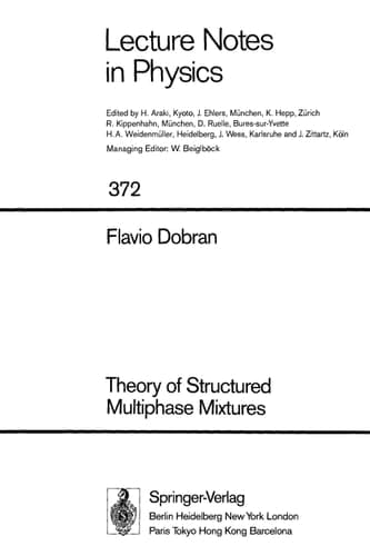 Theory of Structured Multiphase Mixtures (Lecture Notes in Physics)