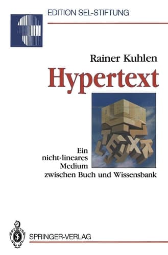 Hypertext Ein nicht-lineares Medium zwischen Buch und Wissensbank