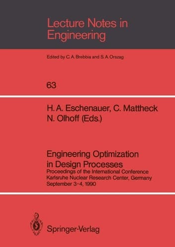 Engineering Optimization in Design Processes Proceedings of the International Conference, Karlsruhe Nuclear Research Center, Germany, September 3–4, 1990