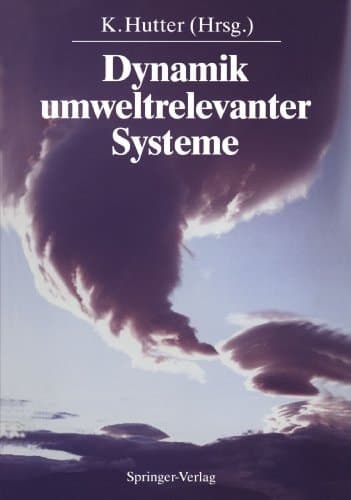 Dynamik umweltrelevanter Systeme (German Edition)