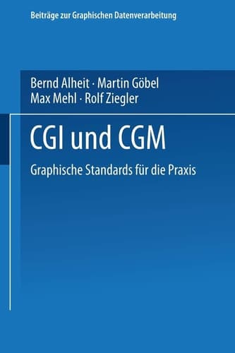 CGI und CGM Graphische Standards für die Praxis