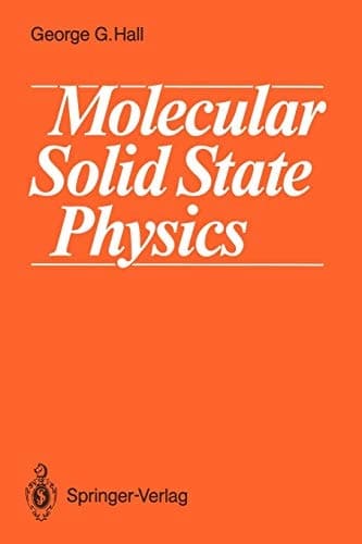Molecular Solid State Physics