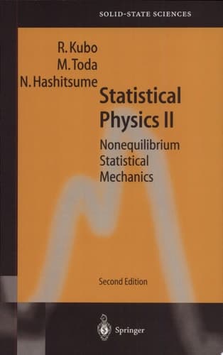 Statistical Physics II Nonequilibrium Statistical Mechanics