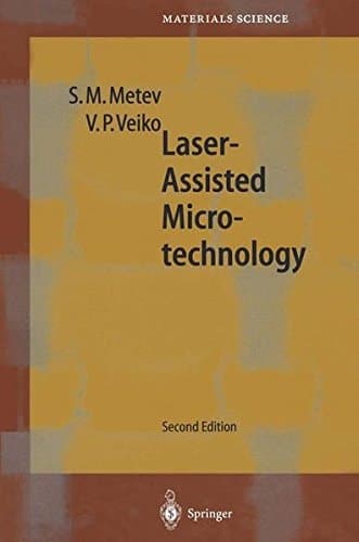 Laser-assisted microtechnology (Springer series in materials science)