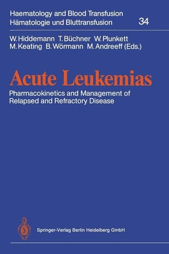 Acute Leukemias Pharmacokinetics and Management of Relapsed and Refractory Disease