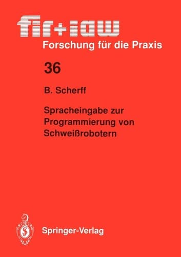 Spracheingabe zur Programmierung von Schweißrobotern