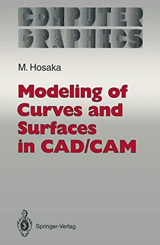 Modeling of Curves and Surfaces in CAD/CAM (Computer Graphics: Systems and Applications)