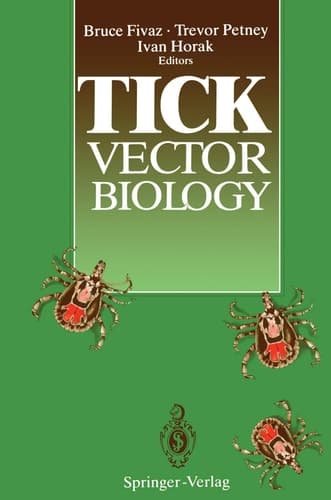 Tick Vector Biology Medical and Veterinary Aspects