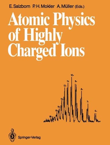 Atomic Physics of Highly Charged Ions: Proceedings of the Fifth International Conference on the Physics of Highly Charged Ions ... Republic of Germany, 10–14 September 1990